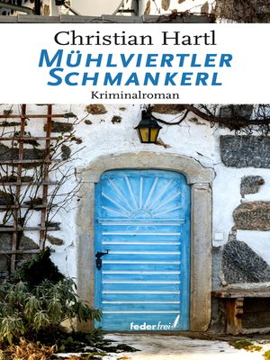 cover image of Mühlviertler Schmankerl